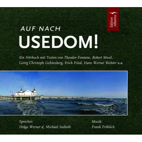 Theodor Fontane Robert Musil Georg Christoph Lichtenberg - Auf nach Usedom!