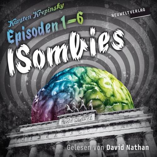 Karsten Krepinsky - ISombies (Episoden 1-6)