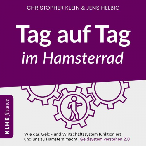 Christopher Klein Jens Helbig - Tag auf Tag im Hamsterrad