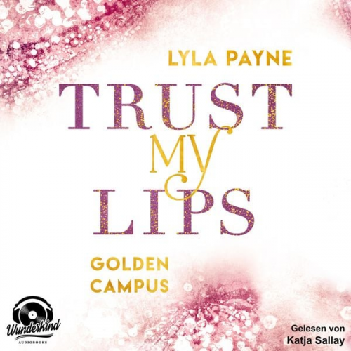 Lyla Payne - Trust my Lips