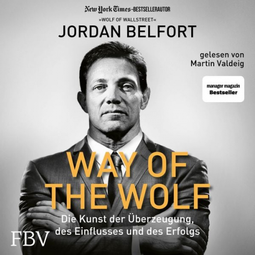 Jordan Belfort - Way of the Wolf