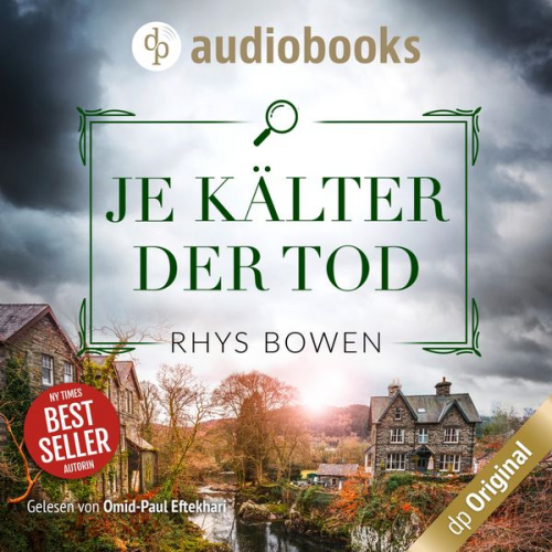 Rhys Bowen - Je kälter der Tod - Ein Wales-Krimi