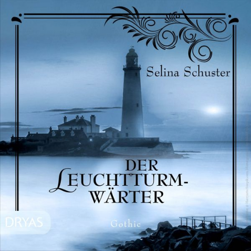 Selina Schuster - Der Leuchtturmwärter