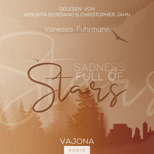 Vanessa Fuhrmann - SADNESS FULL OF Stars (Native-Reihe 1)