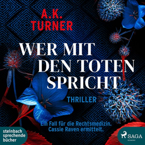 A. K. Turner Marie-Luise Bezzenberger - Wer mit den Toten spricht
