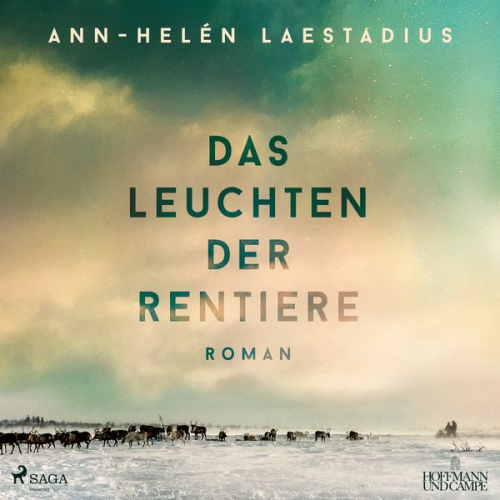 Ann-Helén Laestadius - Das Leuchten der Rentiere
