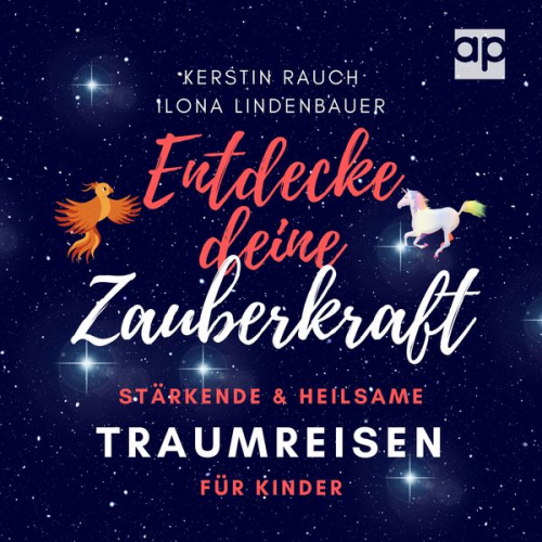 Kerstin Rauch - Entdecke deine Zauberkraft