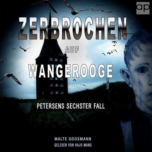 Malte Goosmann - Zerbrochen auf Wangerooge