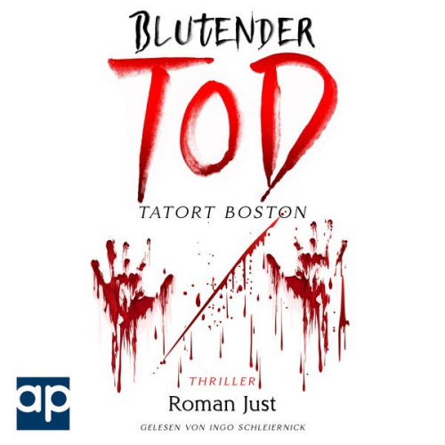 Roman Just - Blutender Tod - Tatort Boston