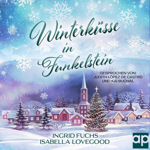 Isabella Lovegood Ingrid Fuchs - Winterküsse in Funkelstein