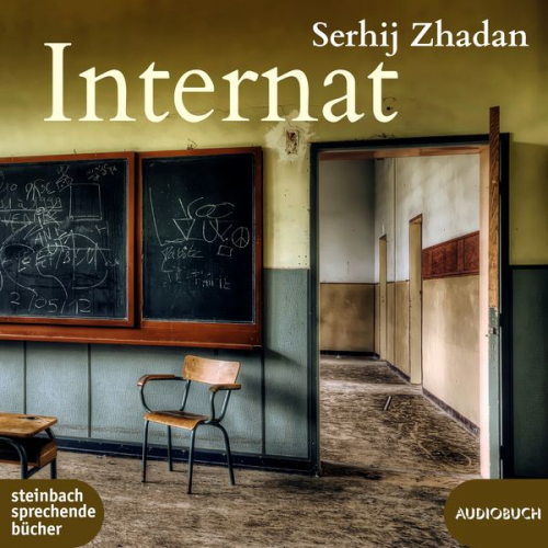 Serhij Zhadan - Internat