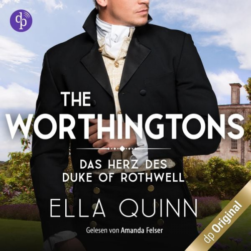 Ella Quinn - Das Herz des Duke of Rothwell