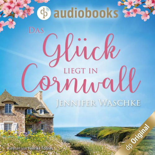 Jennifer Waschke - Das Glück liegt in Cornwall