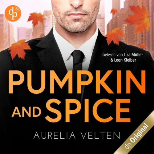 Aurelia Velten - Pumpkin and Spice - Fake-Verlobung mit dem CEO