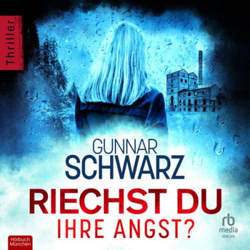 Gunnar Schwarz - Riechst du ihre Angst?