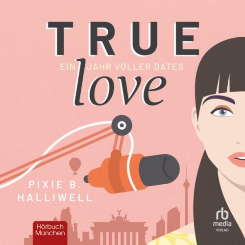 Pixie B. Haliwell - True Love