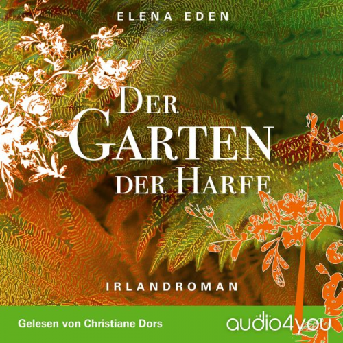 Elena Eden - Der Garten der Harfe