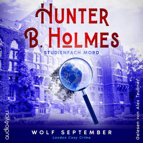 Wolf September - Hunter B. Holmes - Studienfach Mord