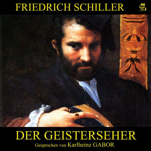 Friedrich Schiller - Der Geisterseher