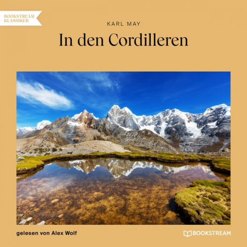 Karl May - In den Cordilleren