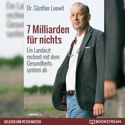 Günther Loewit - 7 Milliarden für nichts