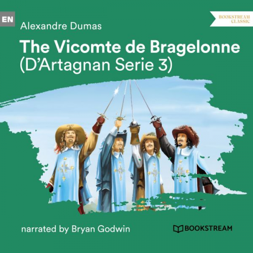 Alexandre Dumas - The Vicomte de Bragelonne