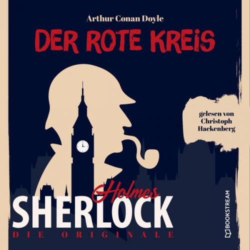 Arthur Conan Doyle - Die Originale: Der rote Kreis