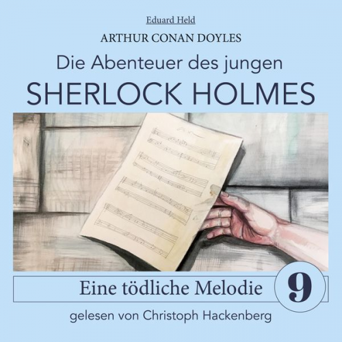 Arthur Conan Doyle Eduard Held - Sherlock Holmes: Eine tödliche Melodie