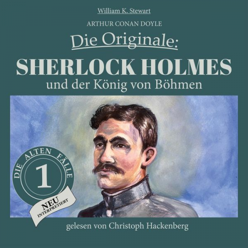 Arthur Conan Doyle William K. Stewart - Sherlock Holmes und der König von Böhmen