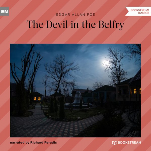 Edgar Allan Poe - The Devil in the Belfry