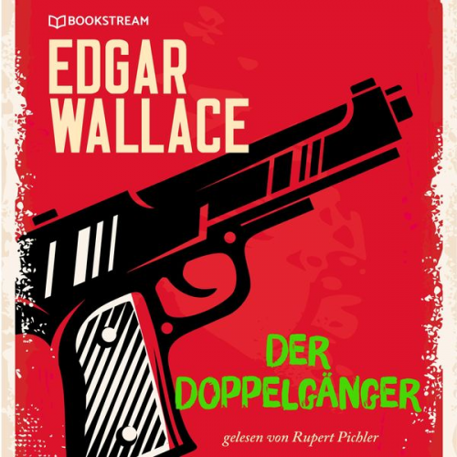 Edgar Wallace - Der Doppelgänger