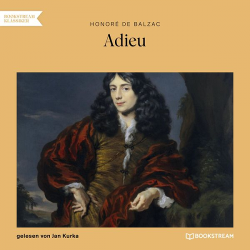 Honore de Balzac - Adieu