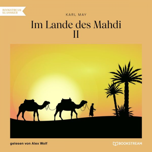 Karl May - Im Lande des Mahdi II