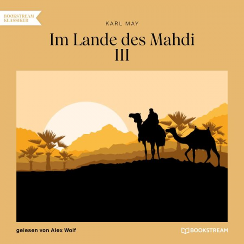 Karl May - Im Lande des Mahdi III