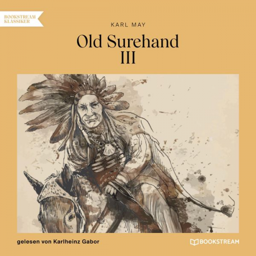 Karl May - Old Surehand III