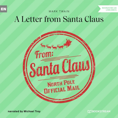 Mark Twain - A Letter from Santa Claus