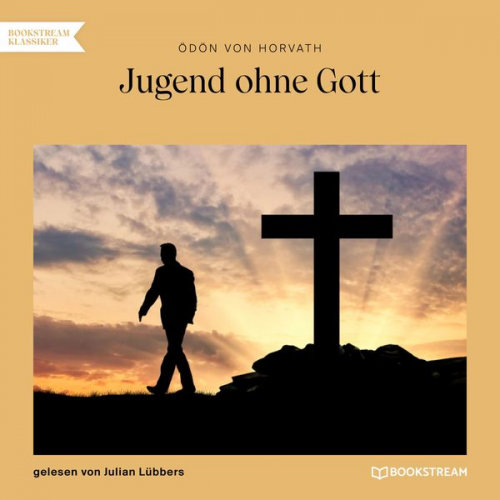 Ödön Horvath - Jugend ohne Gott