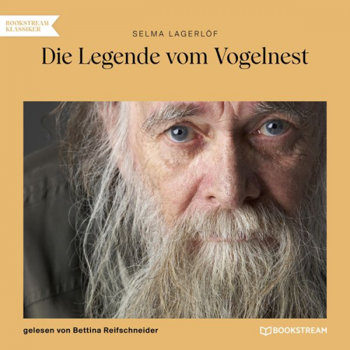 Selma Lagerlöf - Die Legende vom Vogelnest