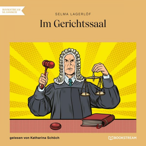 Selma Lagerlöf - Im Gerichtssaal