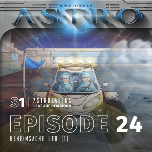 Martin Wintersberger Manuela Wieninger - ASTRO S1 - Episode 24 - Geheimsache Ufo (1)