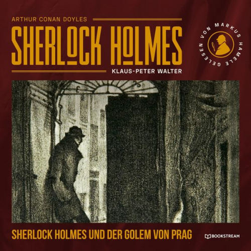 Arthur Conan Doyle Klaus-Peter Walter - Sherlock Holmes und der Golem von Prag