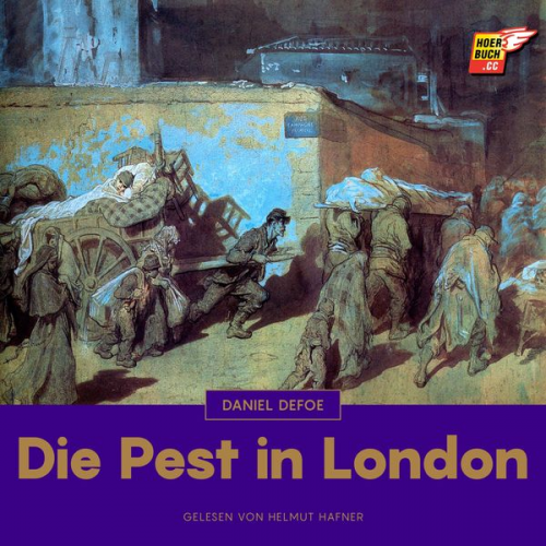 Daniel Defoe - Die Pest in London