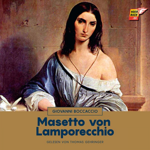 Giovanni Boccaccio - Masetto von Lamporecchio