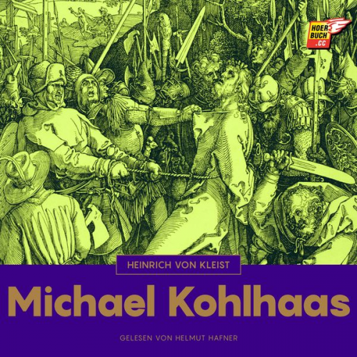 Heinrich Kleist - Michael Kohlhaas