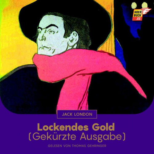 Jack London - Lockendes Gold