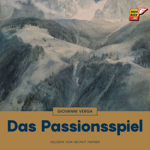 Giovanni Verga - Das Passionsspiel