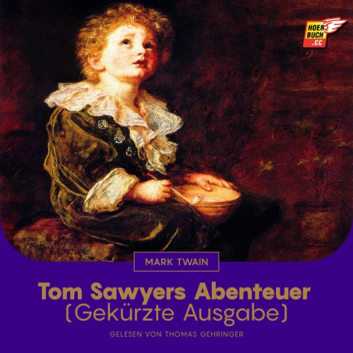 Mark Twain - Tom Sawyers Abenteuer