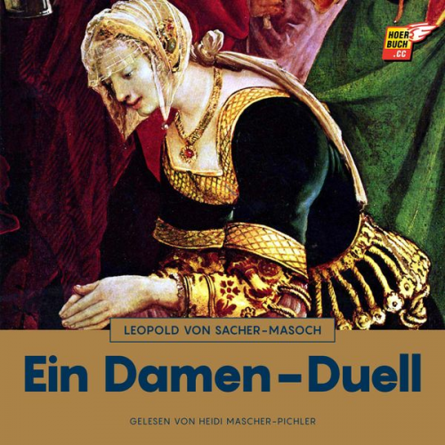 Leopold Sacher-Masoch - Ein Damen-Duell