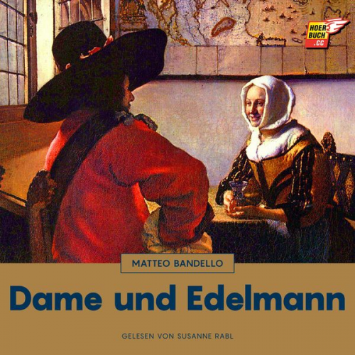 Matteo Bandello - Dame und Edelmann