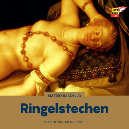 Matteo Bandello - Ringelstechen